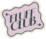 Fluff Club
